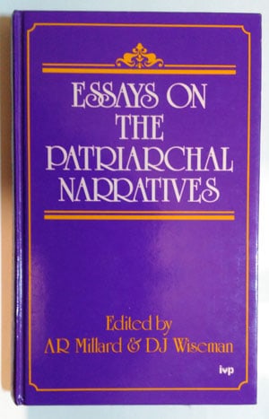 Essays on the Patriachal Narratives