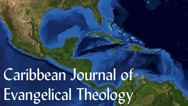 Caribbean Journal of Evangelical Theology