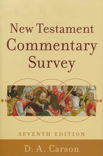New Testament Commentary Survey by D.A. Carson