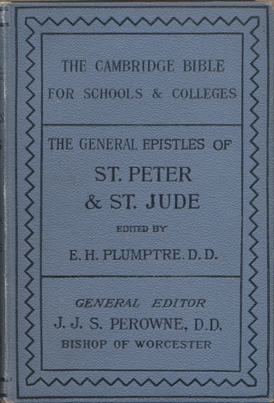 Edward Hayes Plumptre [1821-1891], St. Peter & St. Jude with Notes and Introduction