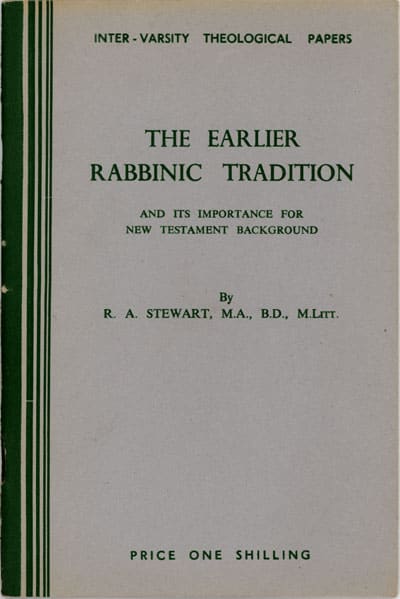 Rabbinic Tradition And New Testament Backgound By R A Stewart 