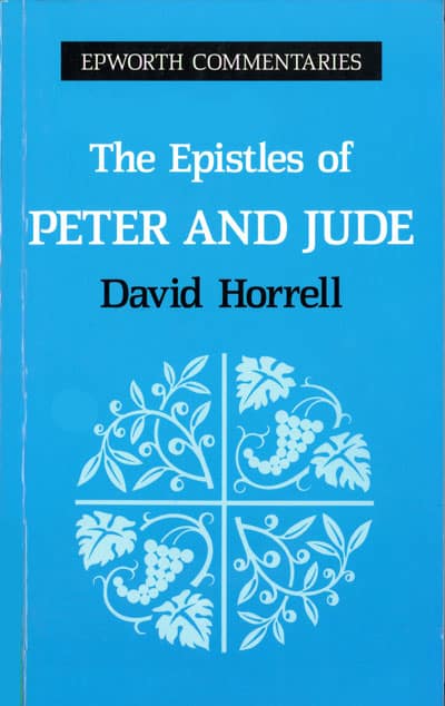 David G. Horrell, The Epistles of Peter and Jude