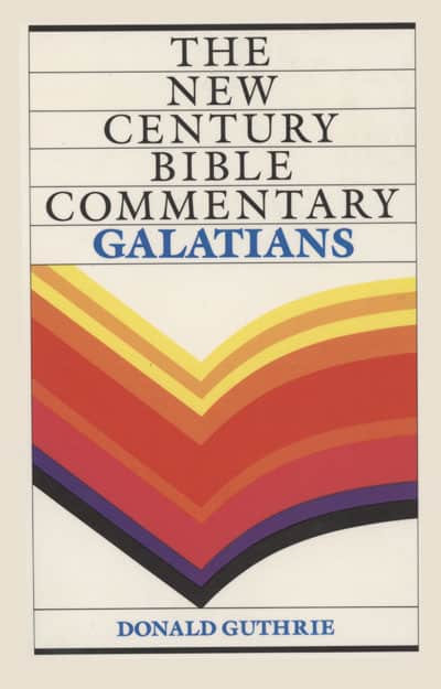 Donald Guthrie [1916-1992], Galatians. The New Century Bible Commentary