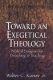 Kaiser: Toward an Exegetical Theology