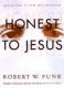 Funk: Honest to Jesus
