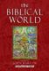 Barton: The Biblical World, Vol. 1