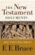 Bruce: The New Testament Documents: Are They Reliable?