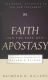 Dillard: Faith in the Face of Apostasy: The Gospel According to Elijah and Elisha