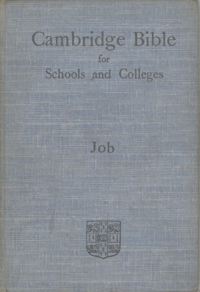 Andrew Bruce Davidson [1831-1902], The Book of Job. Cambridge Bible for Schools and Colleges