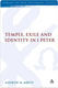 Andrew Mutua Mbuvi, Temple, Exile and Identity in 1 Peter