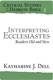 Katherine J. Dell, Interpreting Ecclesiastes: Readers Old and New