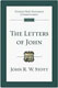 Stott: The Epistles of John