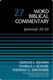 Gerald Keown, Pamela Scalise & Thomas G. Smothers, Jeremiah 26-52. Word Biblical Commentary, Vol. 27