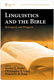 Stanley E. Porter & Christopher D. Land, eds., Linguistics and the Bible
