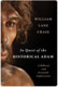 William Lane Craig, In Quest of the Historical Adam. A Biblical and Scientific Exploration