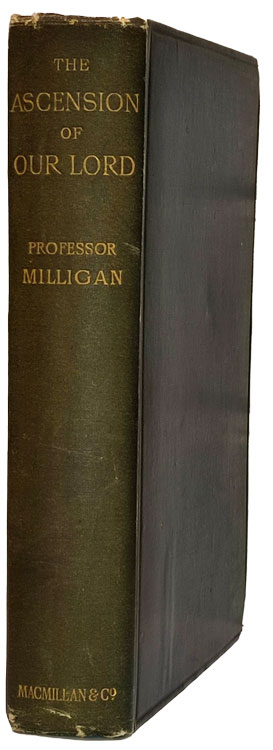 William Milligan [1821-1893], The Ascension and Heavenly Priesthood of Our Lord