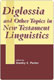Stanley E. Porter, Diglossia and Other Topics in New Testament Linguistic